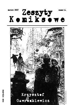 Zeszyty Komiksowe - 6 - (marzec 2007)