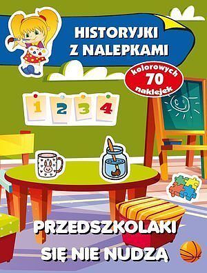 Przedszkolaki się nudzą. Historyjki z nalepkami