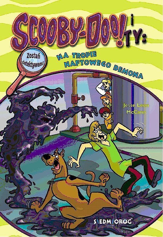 Na tropie naftowego demona. Scooby-doo! i ty wyd. 2022
