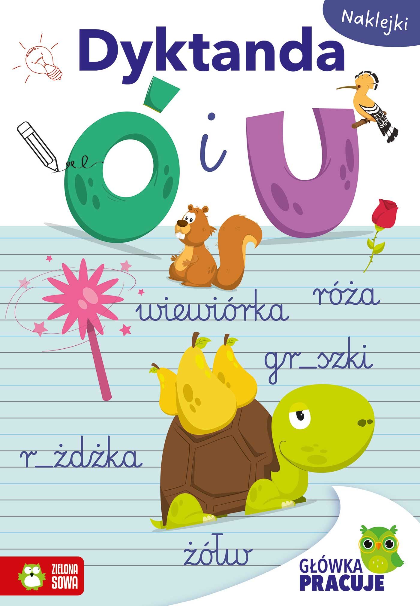 Główka pracuje. Dyktanda Ó i U