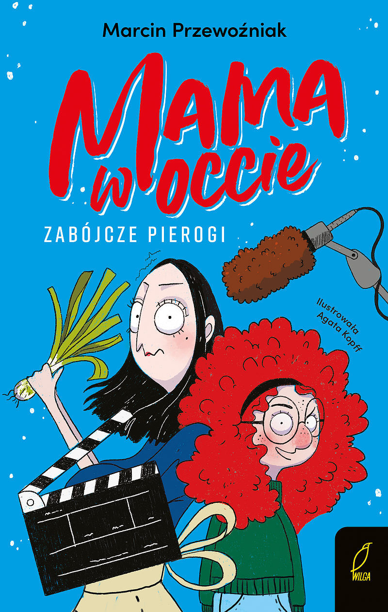 Mama w occie. Zabójcze pierogi. Tom 1