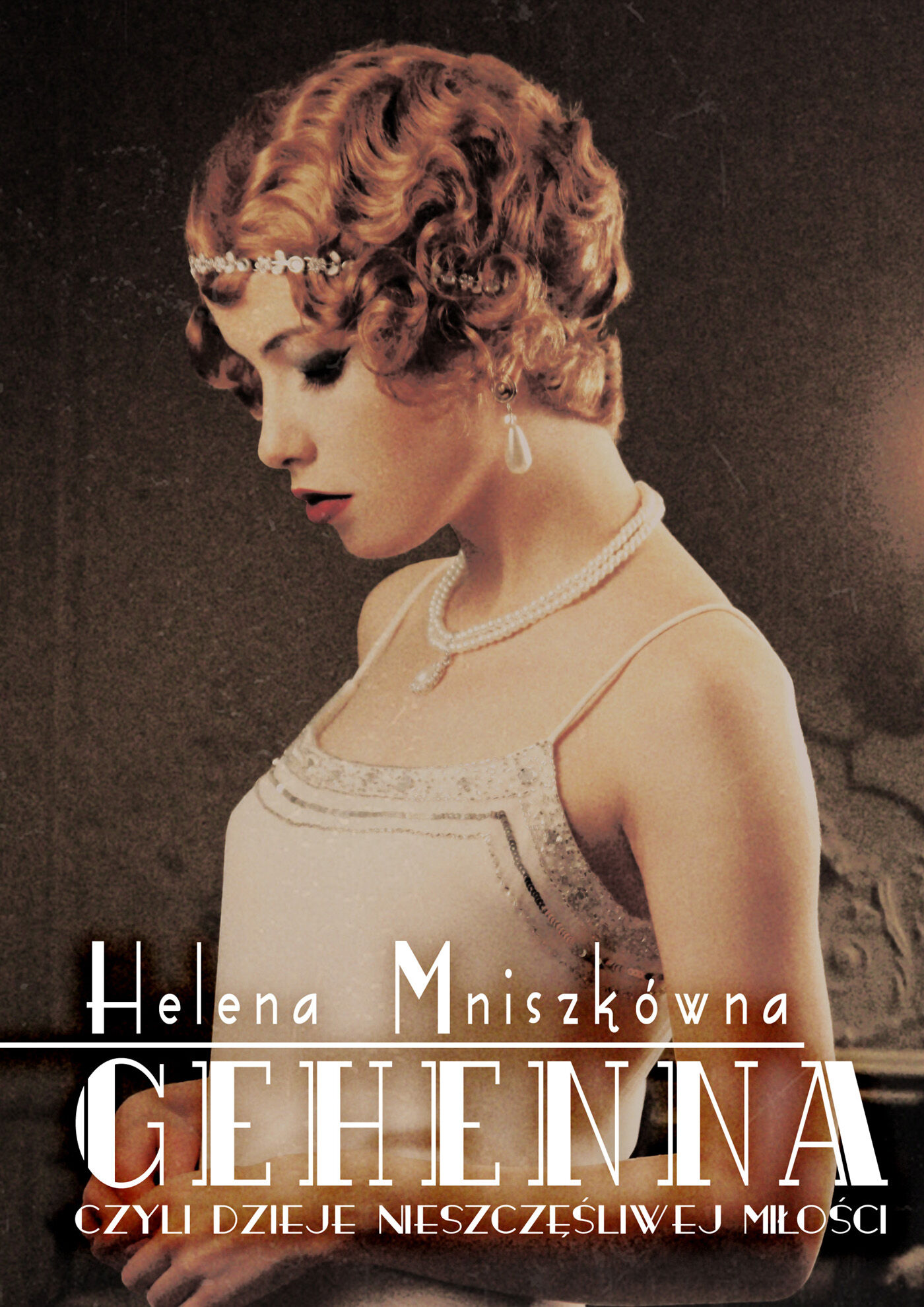 Gehenna, czyli dzieje nieszczęśliwej miłości (e-book)