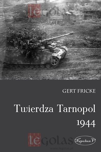 Twierdza Tarnopol 1944