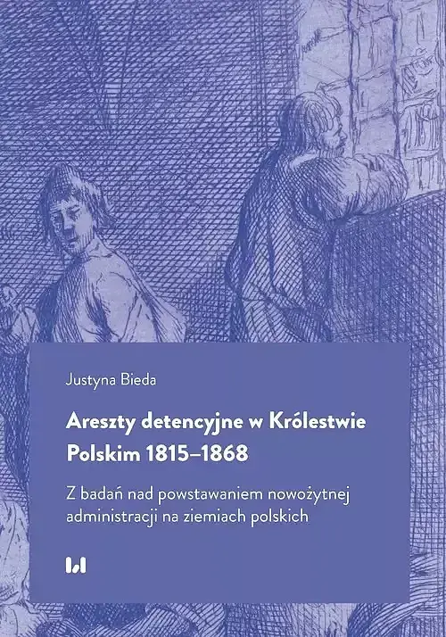 Areszty detencyjne w Królestwie Polskim 1815-1868