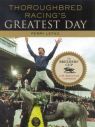 Thoroughbred Racing`s Greatest Day: The Breeders` Cup 20th Anniversary Celebration