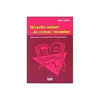 Wszystko umiem!... bo czytam i rozumiem