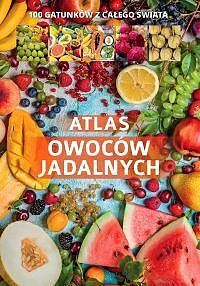 Atlas owoców jadalnych