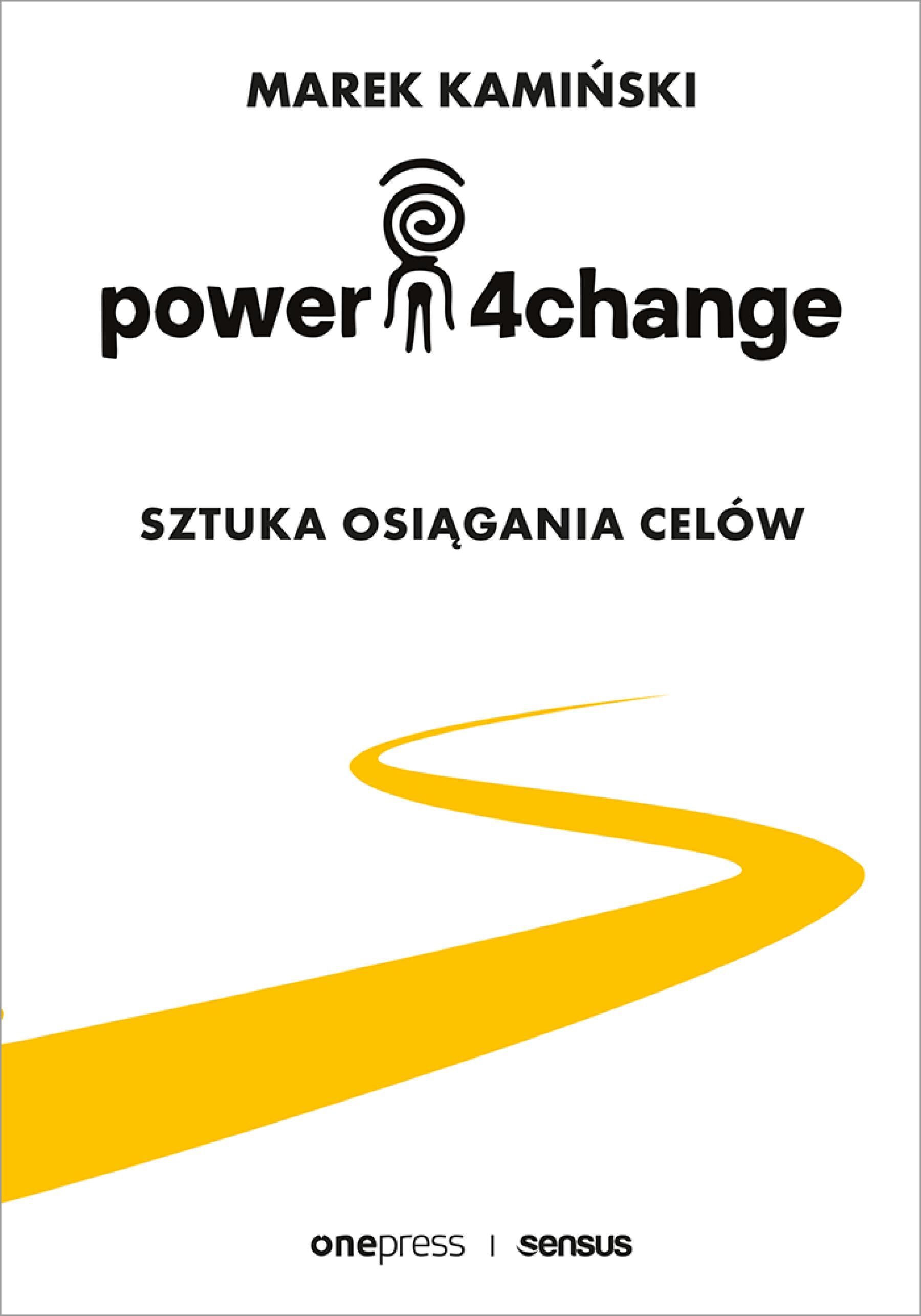 Power4Change. Sztuka osiągania celów (audiobook MP3)