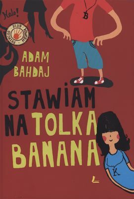 Stawiam na tolka banana wyd. 4