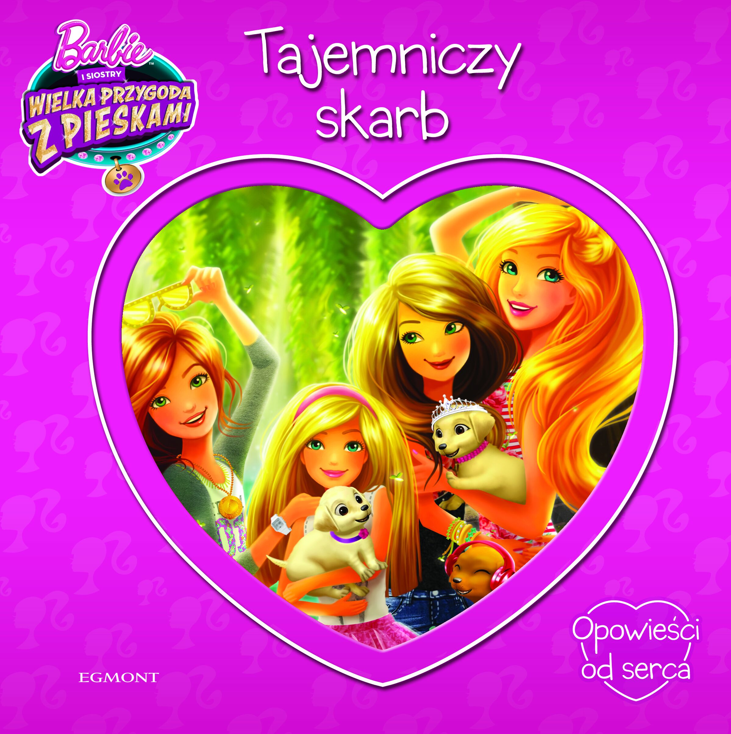 Barbie. Opowieści od serca. Tajemniczy skarb