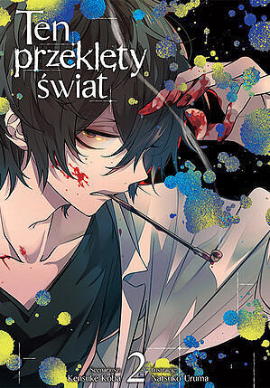 Ten przeklęty świat - 02