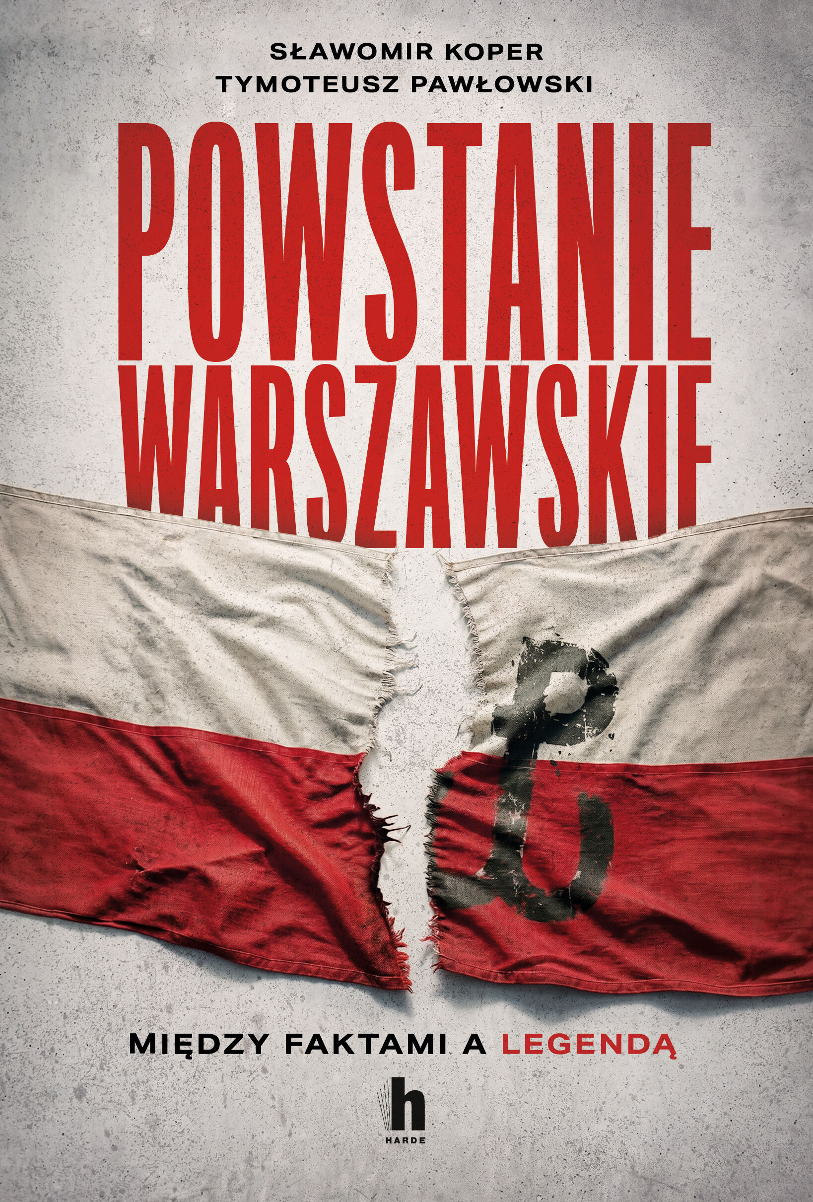 Powstanie Warszawskie. Między faktami a legendą (e-book)