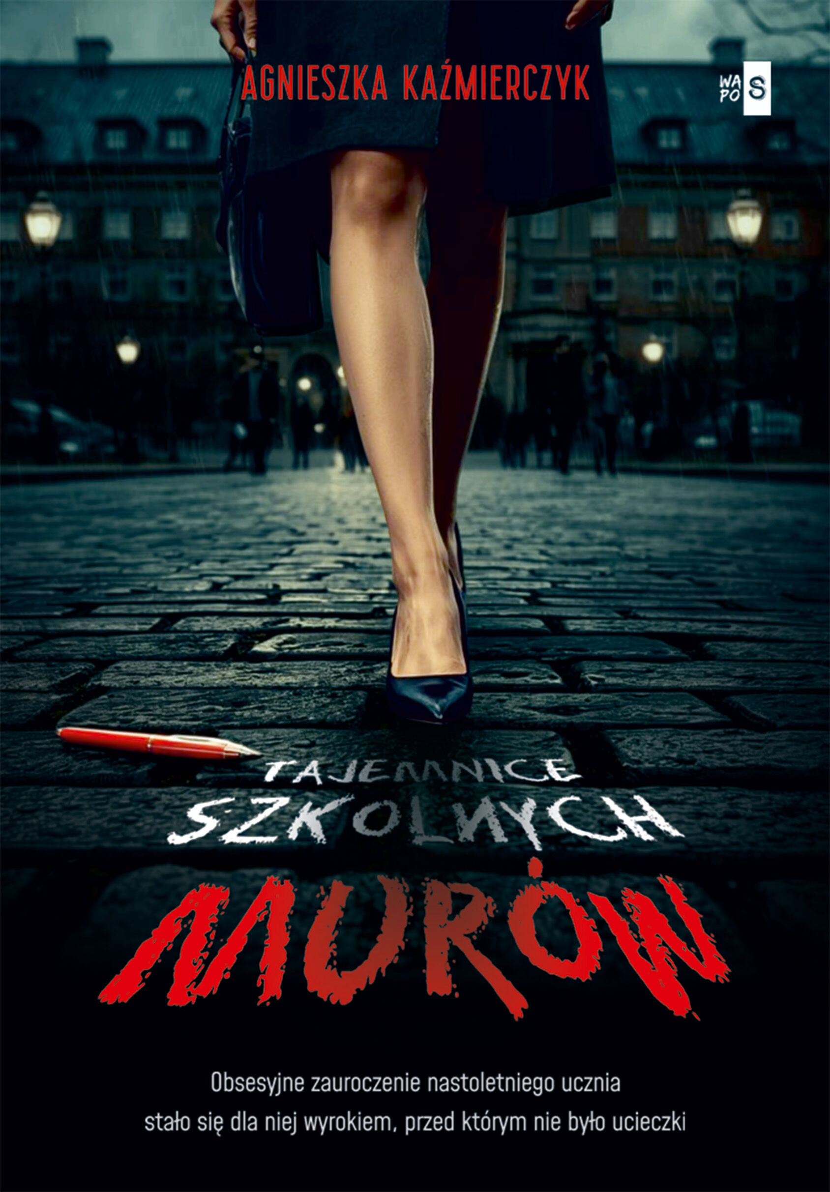 Tajemnice szkolnych murów