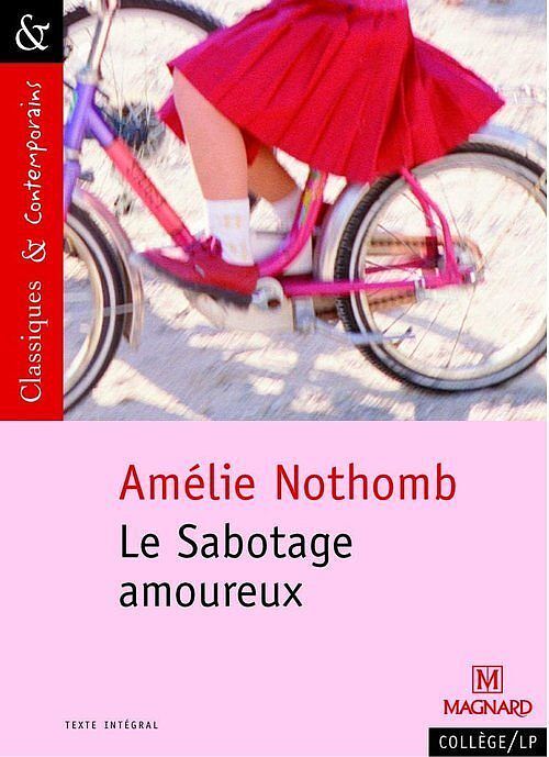 Le Sabotage amoureux Classiques et Contemporains