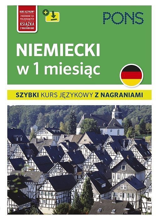 Niemiecki w 1 miesiąc szybki kurs językowy wyd. 2 pons