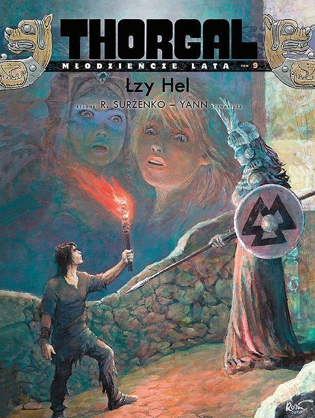 Thorgal - Młodzieńcze lata - 09 - Łzy Hel (twarda oprawa)