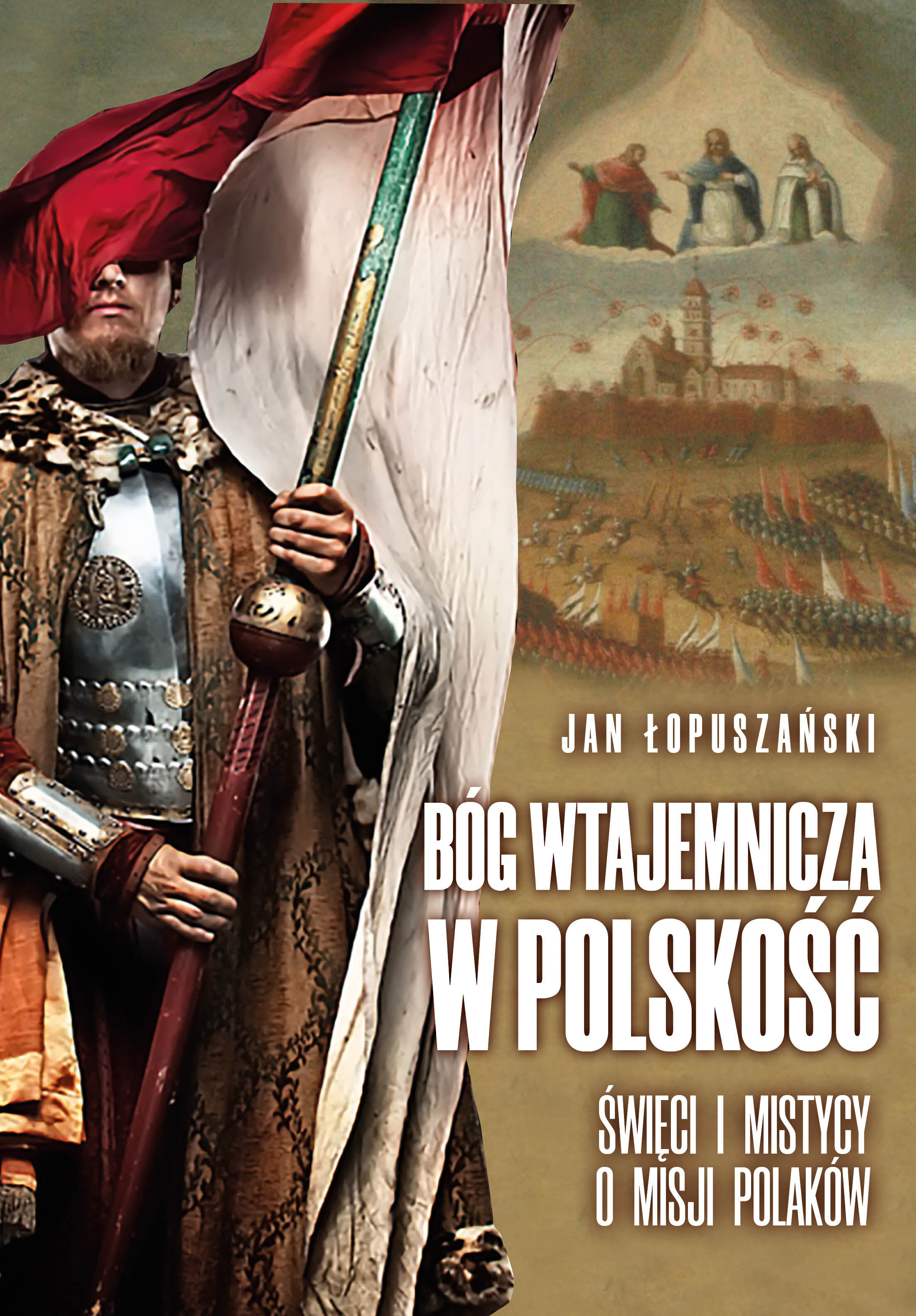 Bóg wtajemnicza w polskość (e-book)