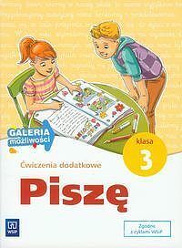 Piszę 3 Ćwiczenia dodatkowe Galeria możliwości