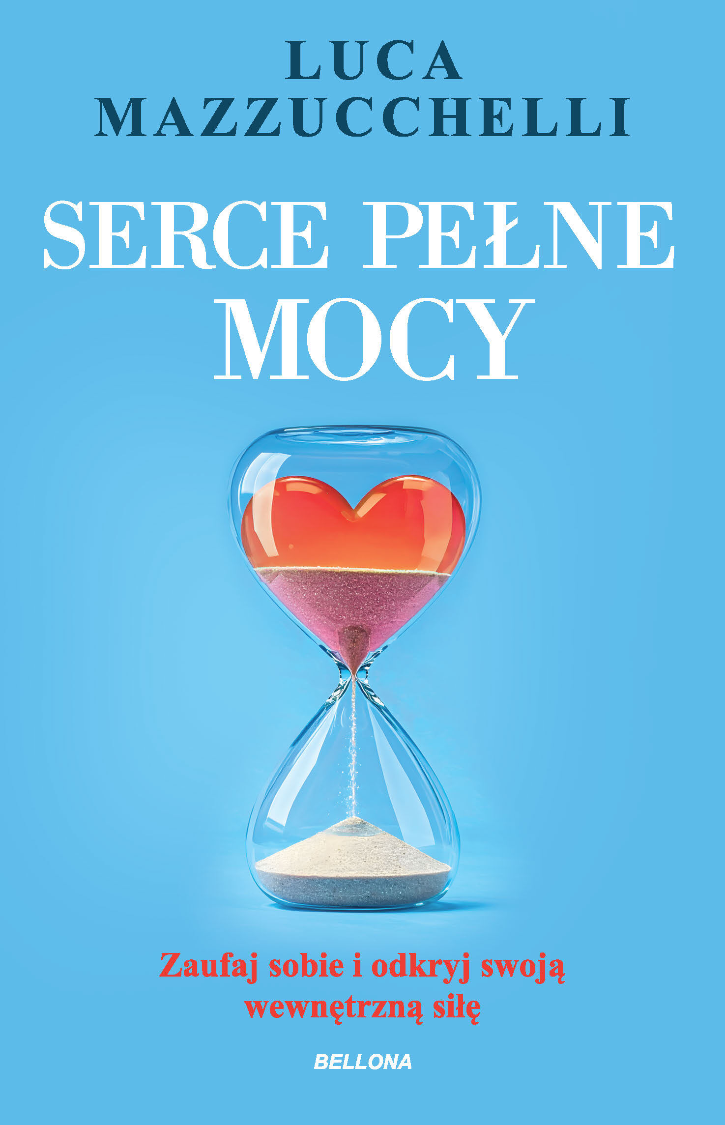 Serce pełne mocy