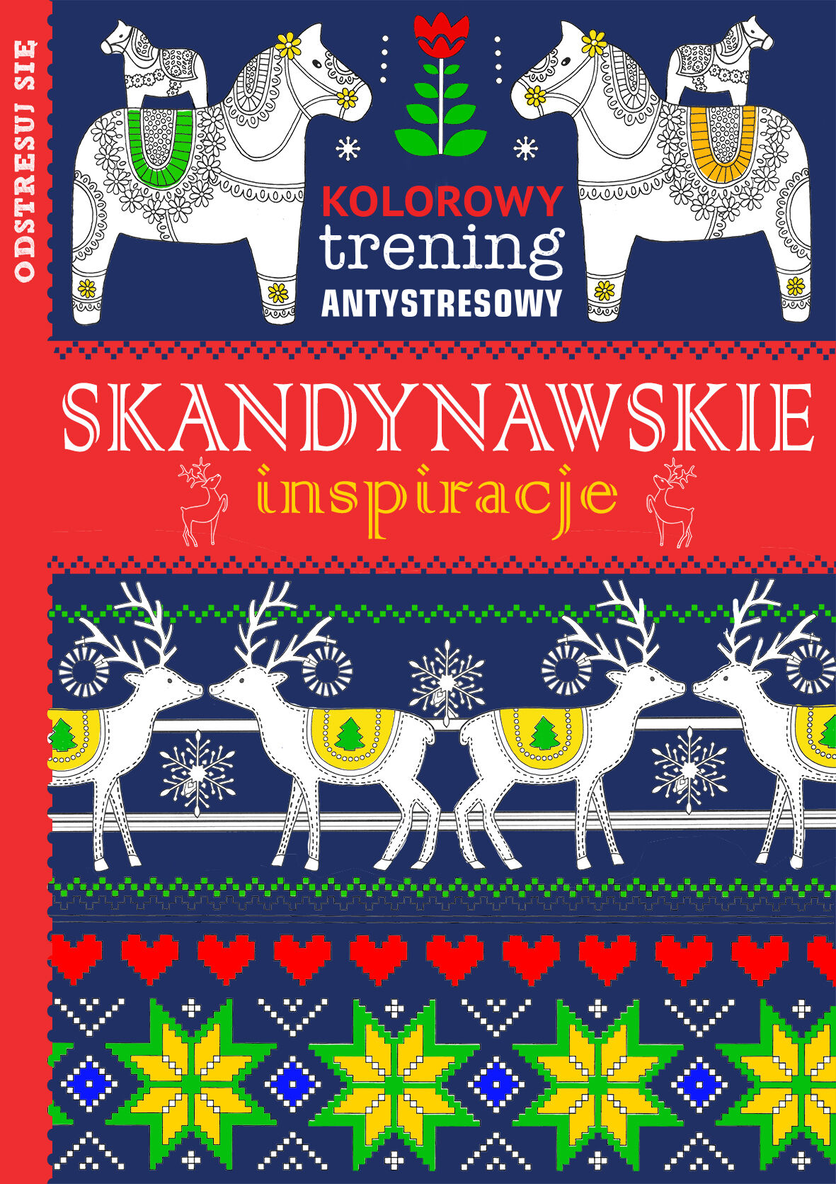 Kolorowy trening antystresowy. Skandynawskie inspiracje