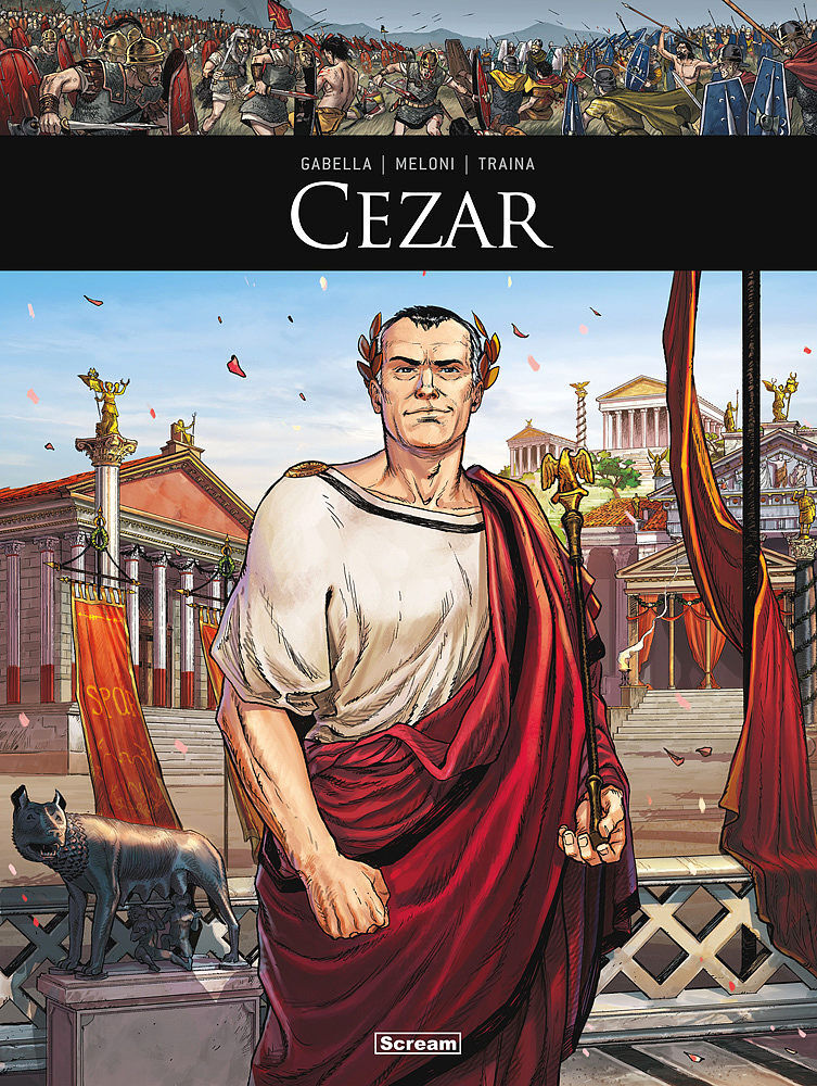 Oni tworzyli historię - 3 - Cezar