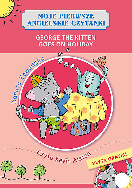 George the Kitten Goes on Holiday