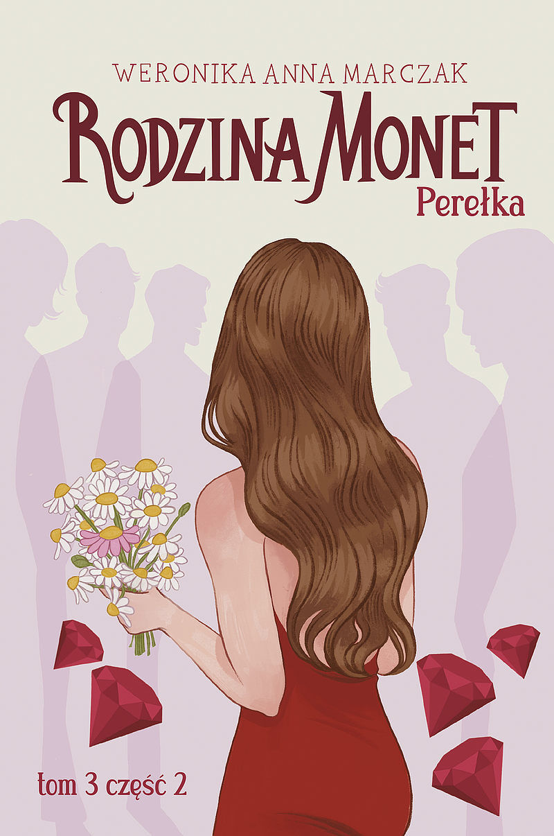 Rodzina Monet. Tom 3. Perełka. Część 2