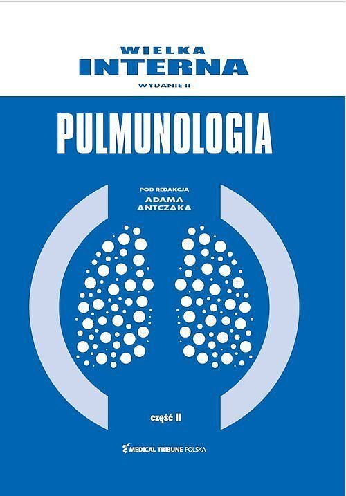 Wielka Interna Pulmonologia. Część 2
