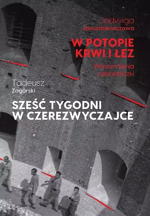 W potopie krwi i łez/Sześć tygodni w czerezwyczajce