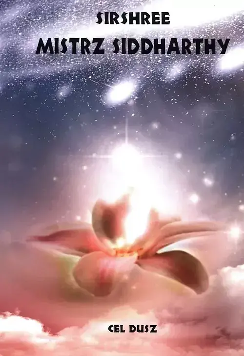 Mistrz Siddharthy Cel Dusz