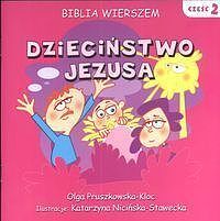 Biblia wierszem 2 Dzieciństwo Jezusa