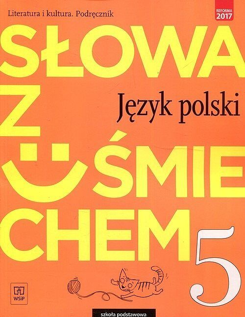Słowa z uśmiechem Język polski Literatura i kultura 5 Podręcznik