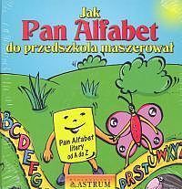 Jak pan alfabet do przedszkola maszerował (CD gratis)