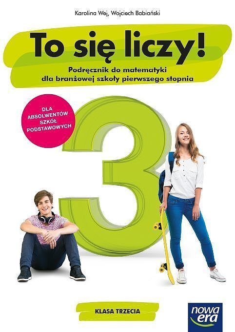 Nowe matematyka to się liczy podręcznik 3 szkoła branżowa