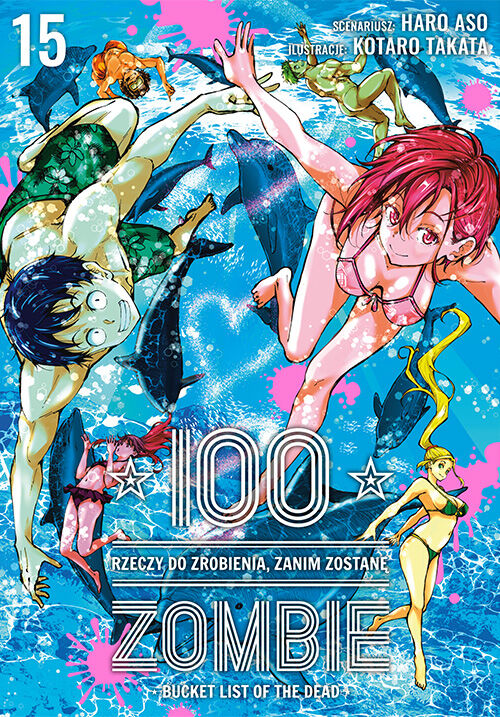 100 rzeczy do zrobienia, zanim zostanę zombie - 15