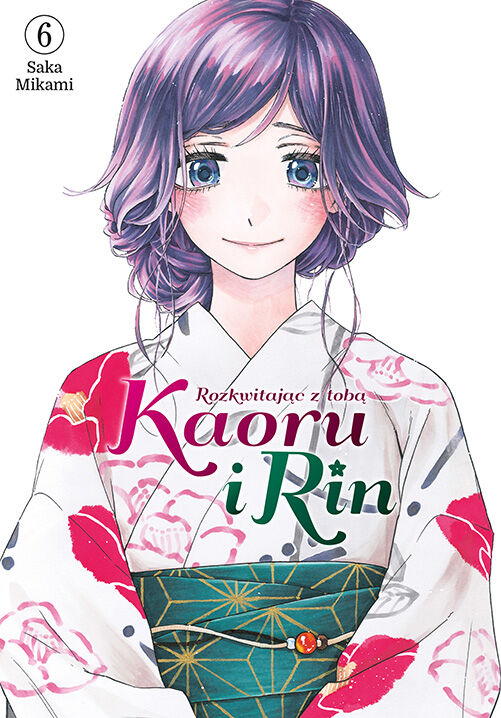 Kaoru i Rin. Rozkwitając z tobą - 06