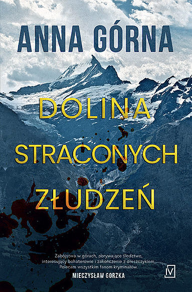 Dolina straconych złudzeń