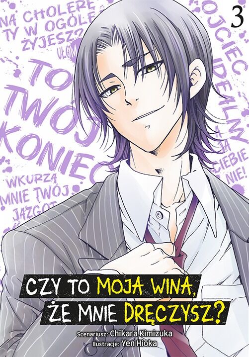 Czy to moja wina, że mnie dręczysz? - 03