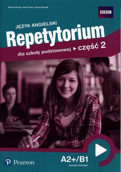 Język angielski Repetytorium dla szkoły podstawowej. Część 2 Ćwiczenia