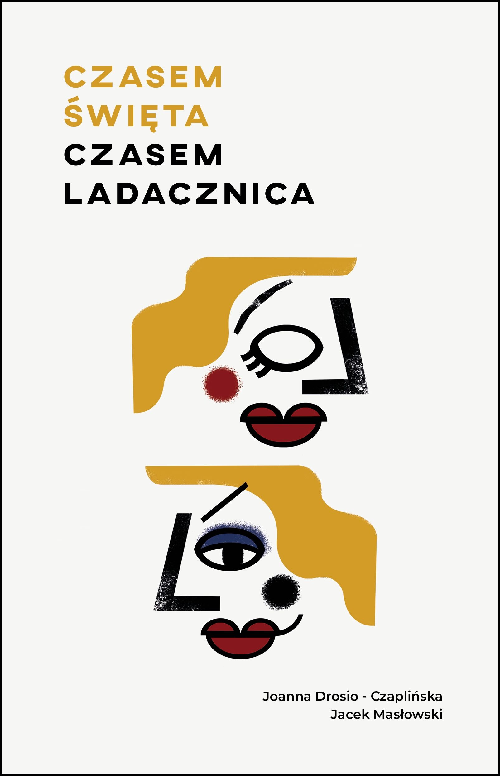 Czasem święta, czasem ladacznica