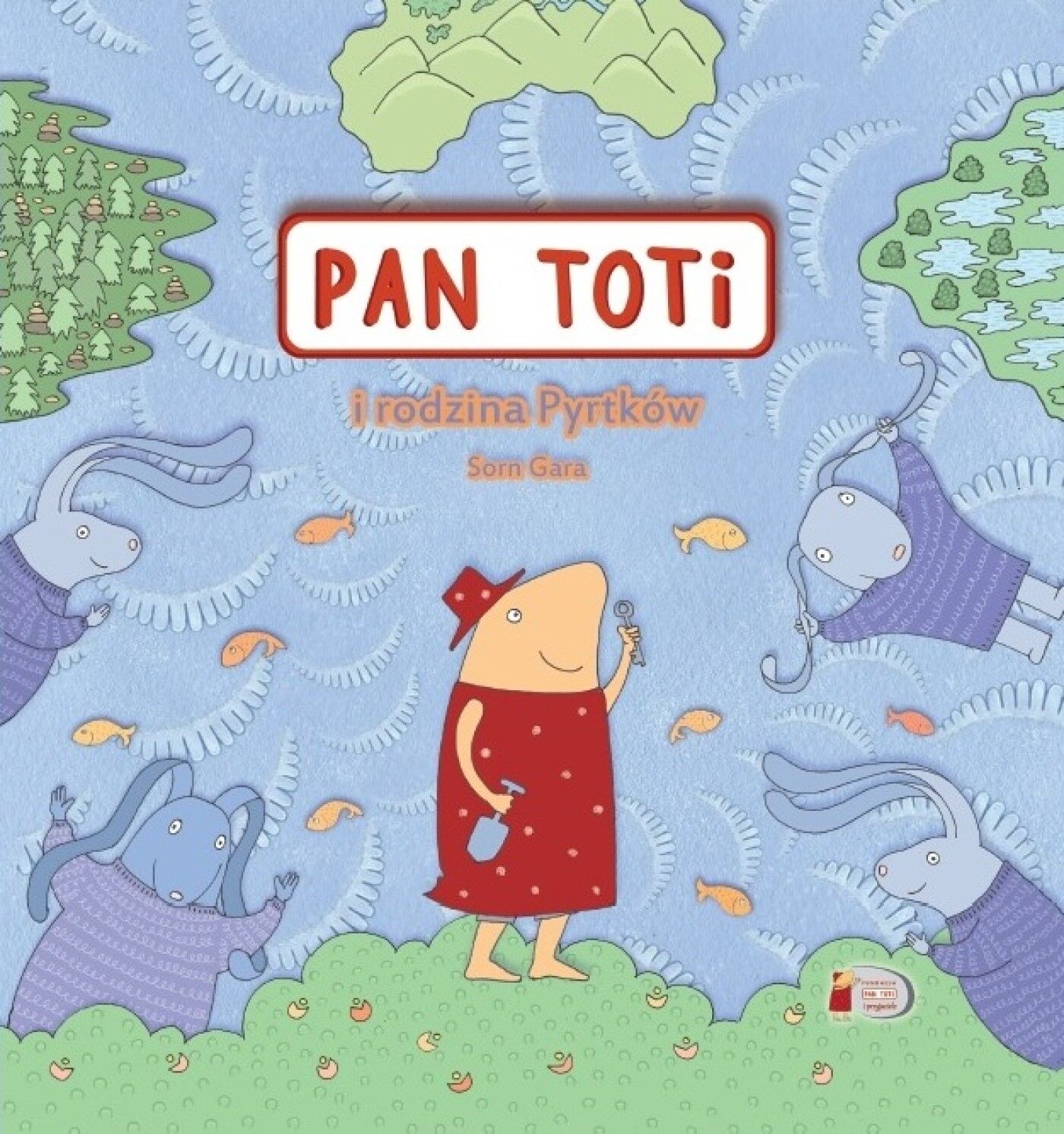 Pan Toti i rodzina Pyrtków (e-book)
