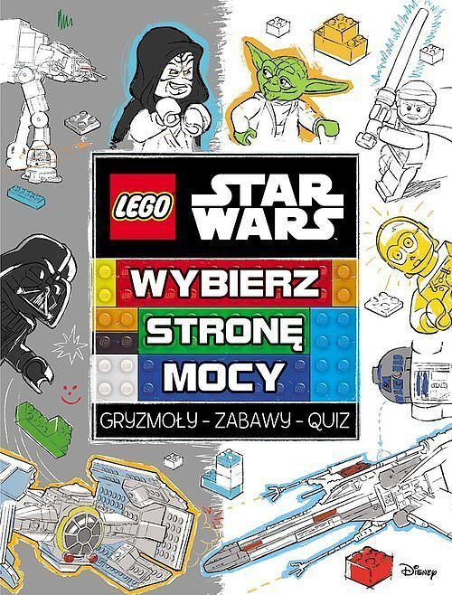 Lego Star Wars. Wybierz stronę Mocy.