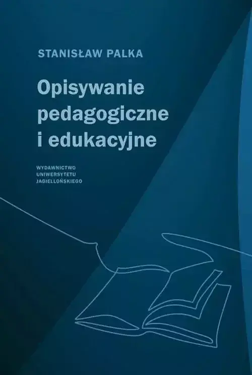 Opisywanie pedagogiczne i edukacyjne