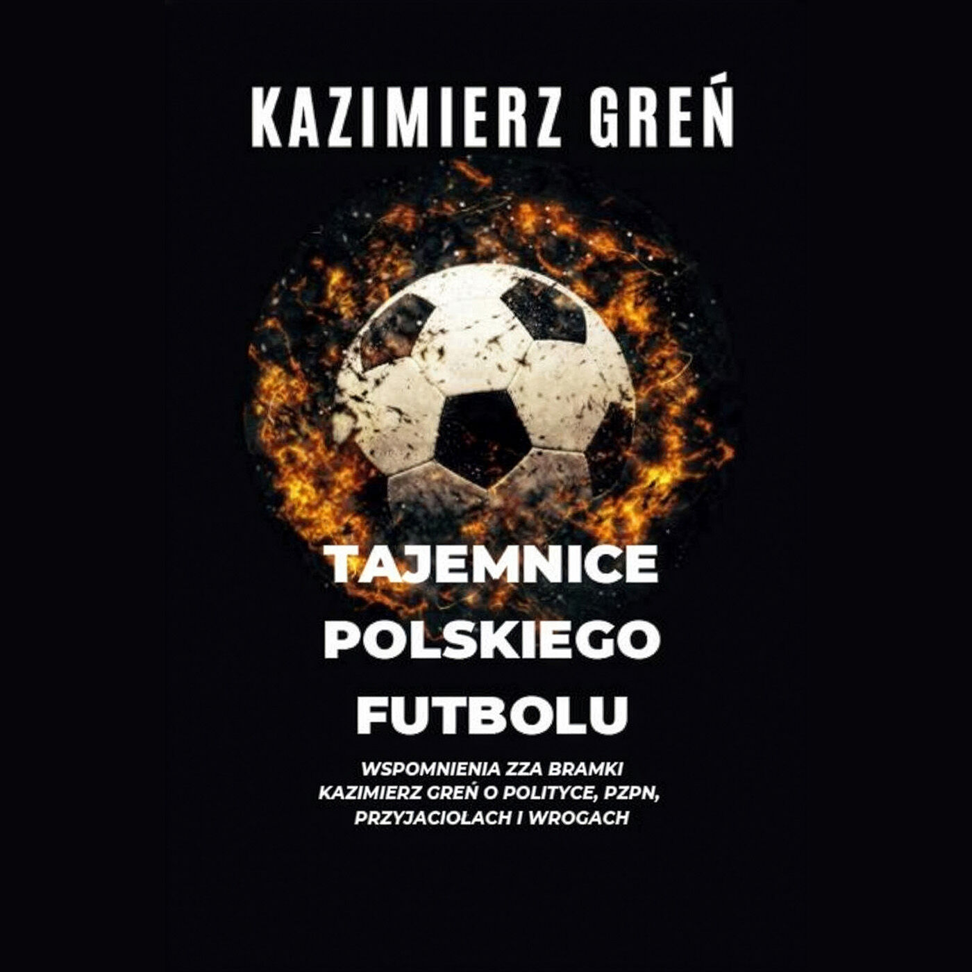 Tajemnice polskiego futbolu (audiobook MP3)