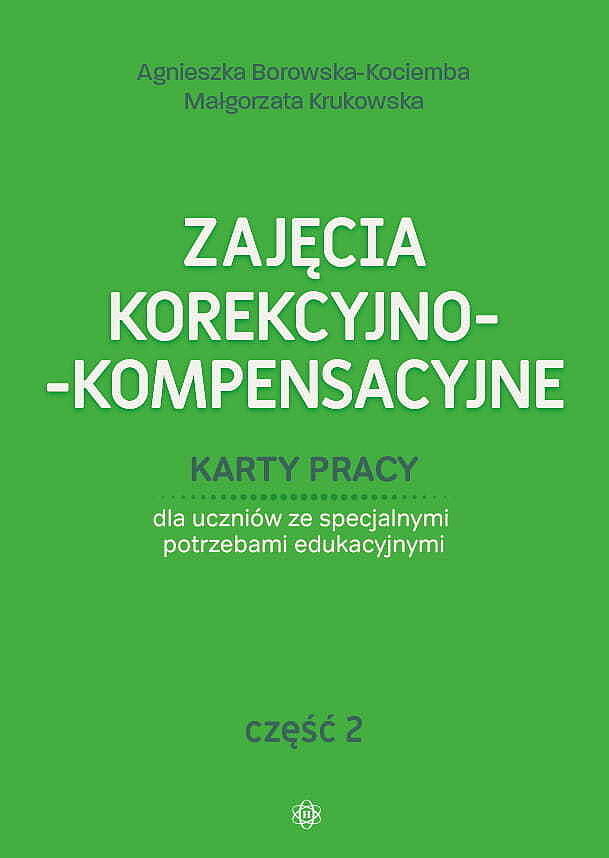 Zajęcia korekcyjno-kompensacyjne. Część 2