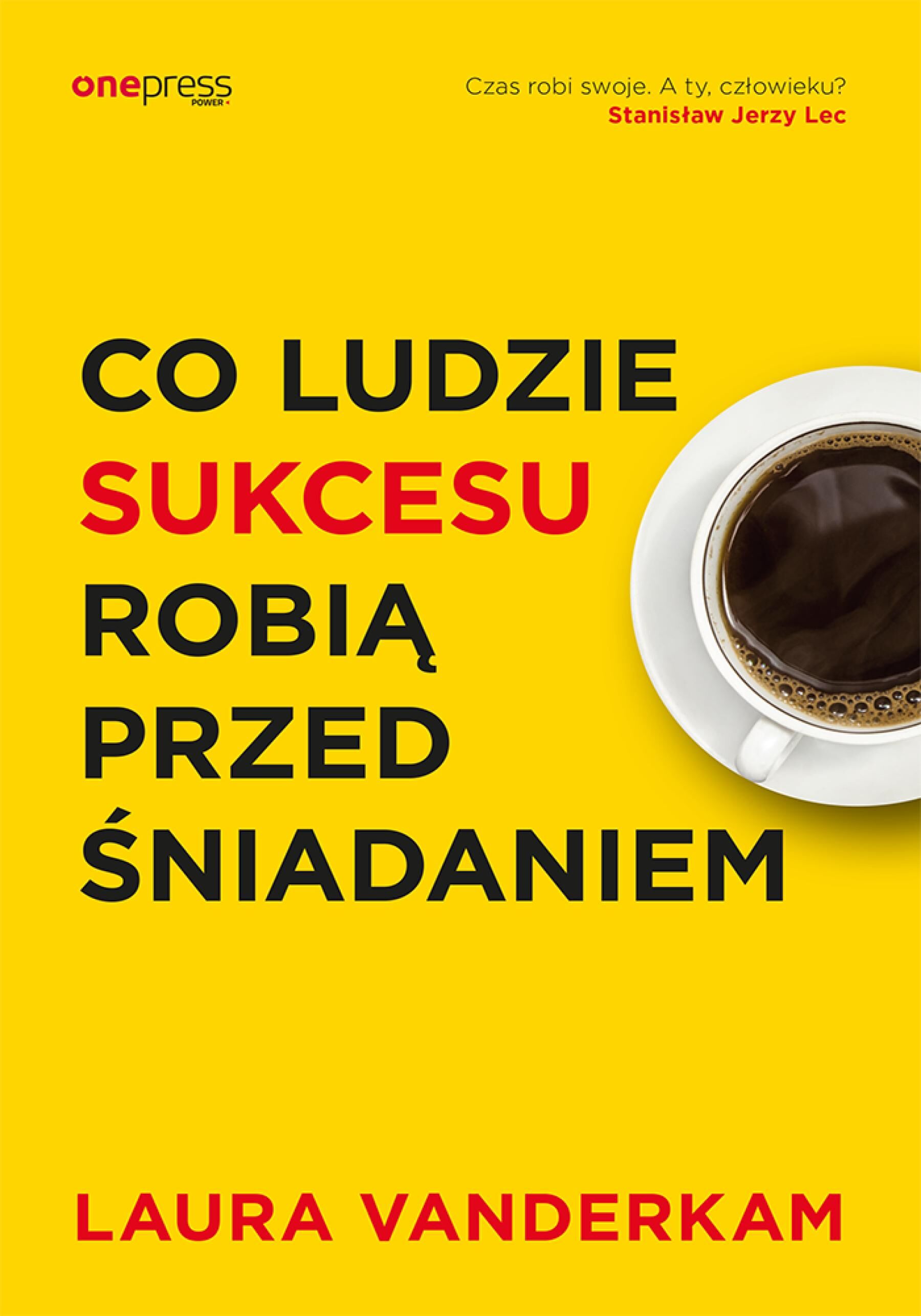 Co ludzie sukcesu robią przed śniadaniem (e-book)