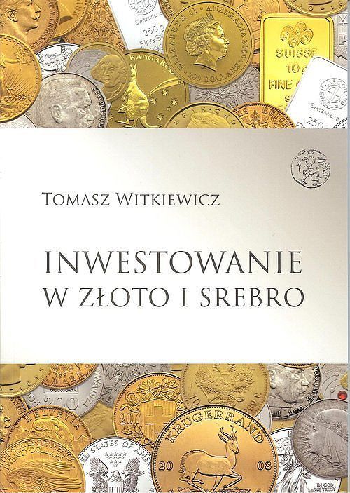 Inwestowanie w złoto i srebro
