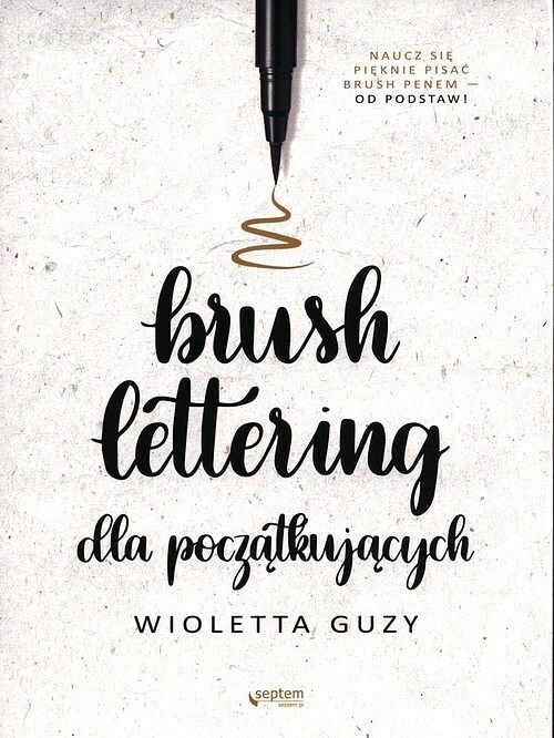 Brush lettering dla początkujących