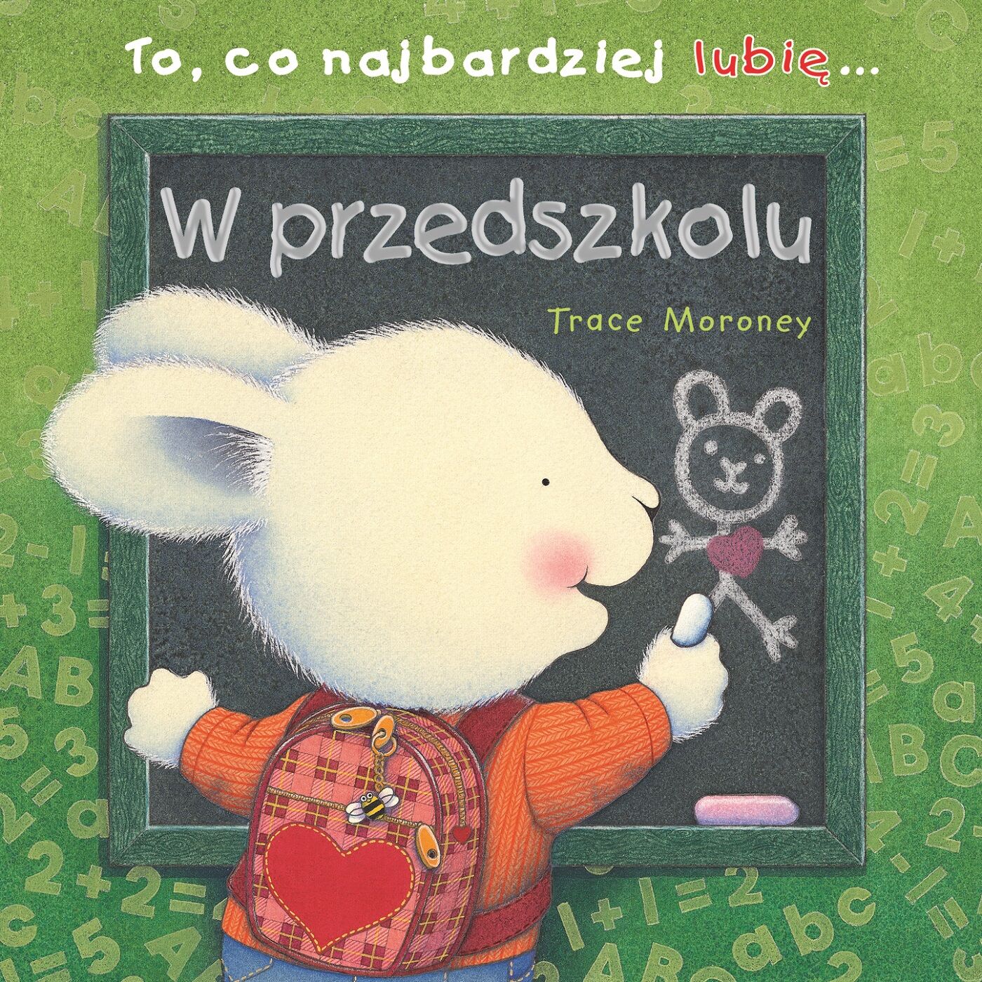 To, co najbardziej lubię... W przedszkolu