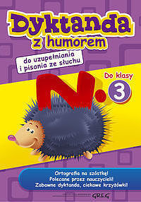 Dyktanda z humorem do klasy 3